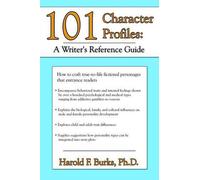 Harold F Burks 101 Character Profiles (Tascabile)