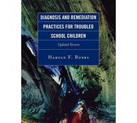 Harold F. Burks Diagnosis and Remediation Practices for Troubled Sch (Tascabile)