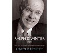 Harold Fickett The Ralph D. Winter Story (Tascabile)
