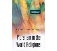 Harold G. Coward Pluralism in the World Religions (Tascabile)