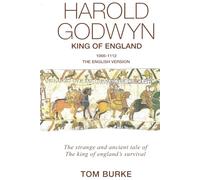 Harold Godwyn: King Of England