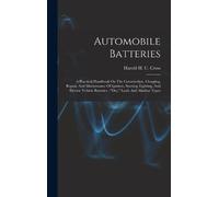 Harold H U Cross Automobile Batteries (Copertina rigida)