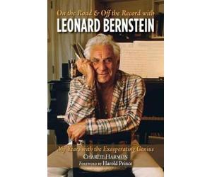 Harold Hal Prince Charl On the Road and Off the Record with Leonard (Tascabile)