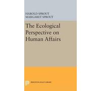 Harold Hance Sprout Margaret Ecological Perspective on Huma (Copertina rigida)