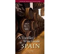 Harold Heckle Desmond Begg A Traveller's Wine Guide to Spain (Tascabile)