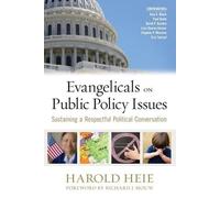 Harold Heie Evangelicals on Public Policy Issues (Tascabile)