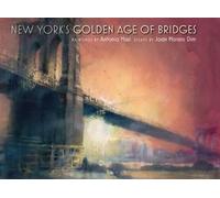 Harold Holzer New York's Golden Age of Bridges (Copertina rigida)