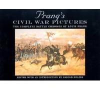 Harold Holzer Prang's Civil War Pictures (Copertina rigida) North's Civil War
