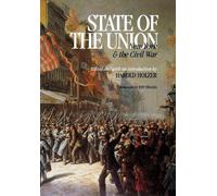 Harold Holzer State of the Union (Copertina rigida) North's Civil War
