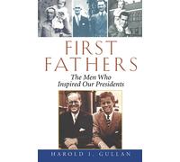 Harold I Gullan First Fathers (Tascabile)