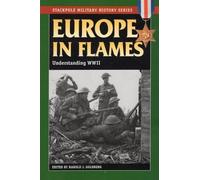 Harold J. Goldberg Europe in Flames (Tascabile)