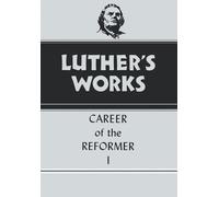 Harold J. Grimm Martin Luther Luther's Works, Volume 31 (Copertina rigida)