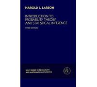 Harold J. Larso Introduction to Probability Theory and Statistical I (Tascabile)