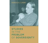 Harold J Laski Studies in the Problem of Sovereignty (Tascabile)
