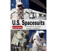 Harold J. McMann Kenneth S. Thomas U. S. Spacesuits (Tascabile)
