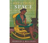 Harold J Recinos Breathing Space (Tascabile)