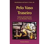 Harold Johnson Francis a Dutra Pelo Vaso Traseiro (Tascabile)