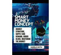 Harold Keith Smart Money Concept (Tascabile)