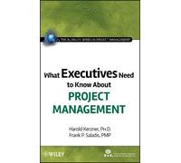Harold Kerzner Fran What Executives Need to Know About Projec (Copertina rigida)