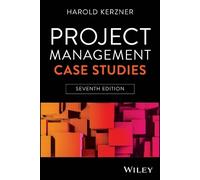 Harold Kerzner Project Management Case Studies (Tascabile)