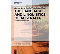 Harold Koch The Languages and Linguistics of Australia (Copertina rigida)
