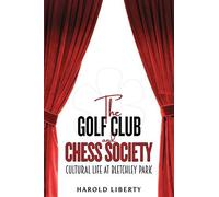 Harold Liberty The Golf Club and Chess Society (Tascabile)