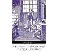 Harold Love English Clandestine Satire, 1660-1702 (Copertina rigida)
