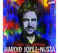 Harold Lopez-Nussa Timba a La Americana (CD) Album