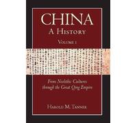 Harold M. Tanner China: A History (Volume 1) (Tascabile)