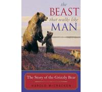 Harold McCracken The Beast That Walks Like Man (Tascabile)