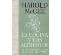 Harold McGee La cocina y los alimentos: Enciclopedia de la ci (Copertina rigida)