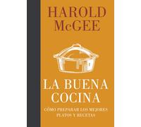 Harold McGee Ma La buena cocina / Keys To Good Cooking: Como prepara (Tascabile)