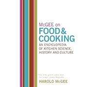 Harold Mcgee McGee on Food and Cooking: An Encyclopedia of Ki (Copertina rigida)