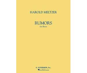 Harold Meltzer: Rumors. For Flauto