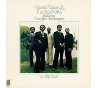 Harold Melvin & The Blue Notes TO BE TRUE (CD)