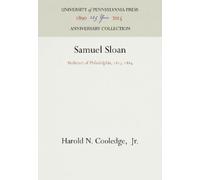 Harold N. Cooledge, Jr. Samuel Sloan (Copertina rigida) Anniversary Collection