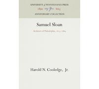 Harold N. Cooledge, Jr. Samuel Sloan (Copertina rigida) Anniversary Collection