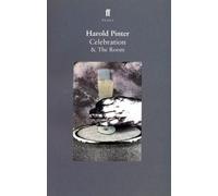 Harold Pinter Celebration & The Room (Tascabile)