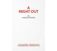 Harold Pinter Night Out (Tascabile) Acting Edition S.