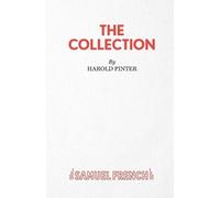 Harold Pinter The Collection (Tascabile) Acting Edition S.