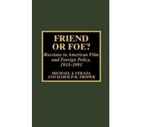 Harold R. Troper Michael J. Strada Friend or Foe? (Copertina rigida)