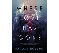 Harold Robbins Where Love Has Gone (Copertina rigida)