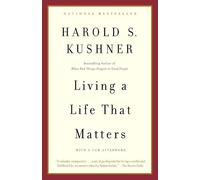 Harold S. Kushner Living a Life that Matters (Tascabile)