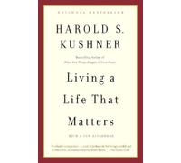 Harold S. Kushner Living a Life that Matters (Tascabile)