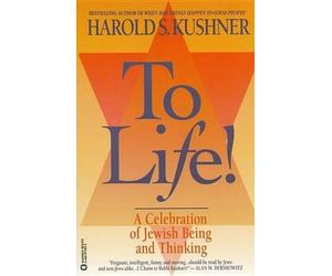 Harold S Kushner To Life (Tascabile)