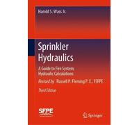 Harold S. Wass Jr. Russell P. Fleming P.E Sprinkler Hydraulic (Copertina rigida)