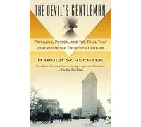 Harold Schechter The Devil's Gentleman (Tascabile)