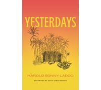 Harold Sonny Ladoo Yesterdays (Tascabile)