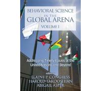 Harold Takooshian Behavioral Science in the Global Arena (Tascabile)