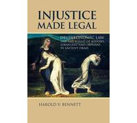 Harold V. Bennett Injustice Made Legal (Tascabile)